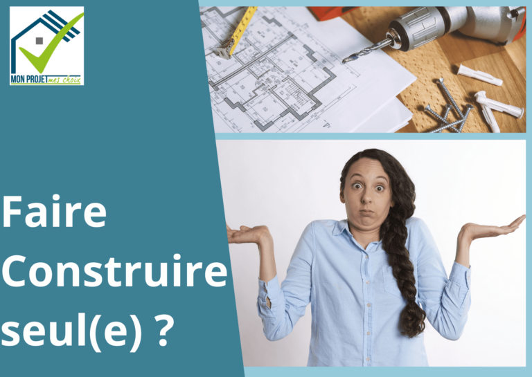 construire quand on est seul(e)